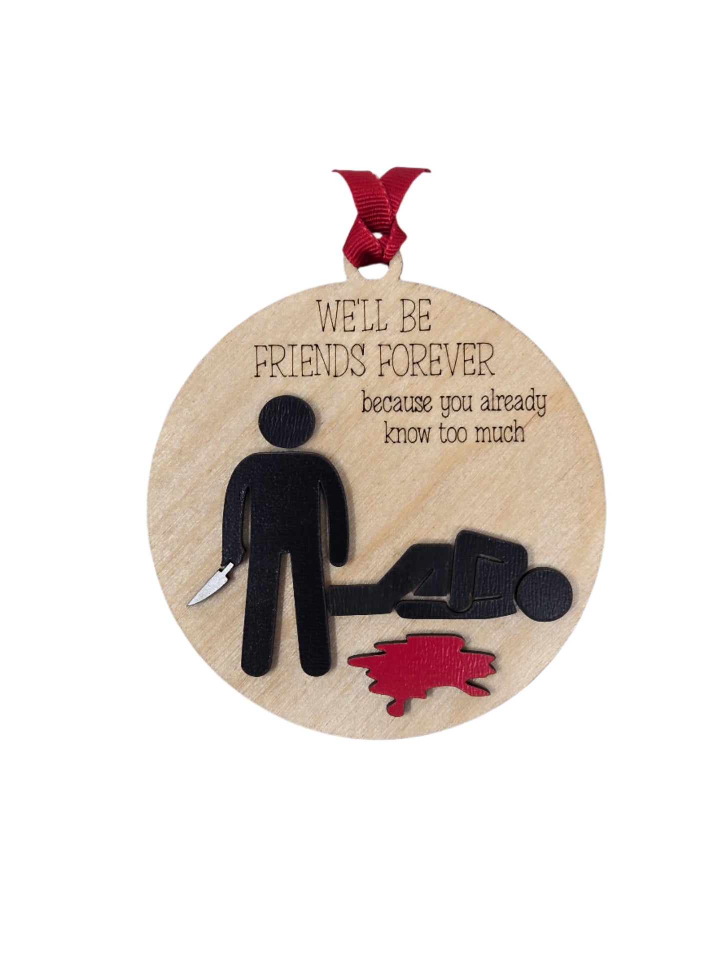 "We'll be Friends Forever" Ornament – A Heartfelt Christmas Keepsake - Made in USA